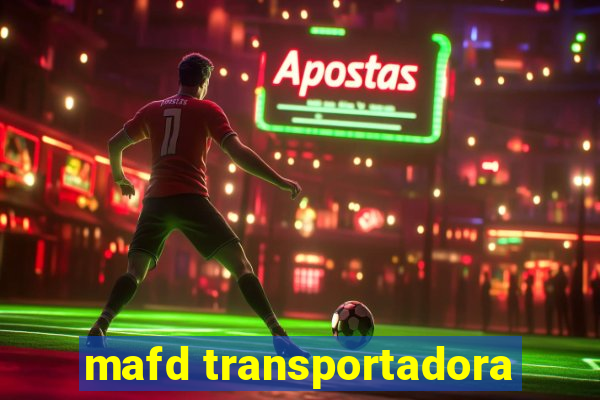 mafd transportadora